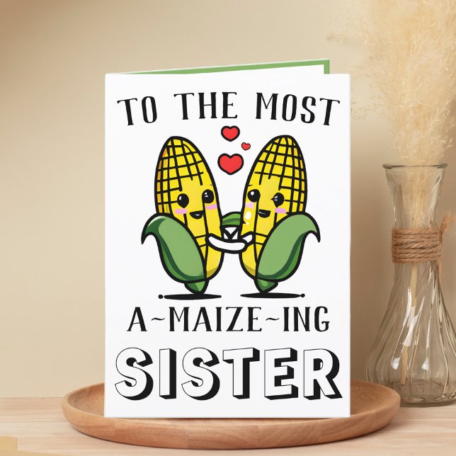Cute Funny Maize Maj Pun Sister Grattis på födelse Tack Kort (cute corn on the cob birthday card for sister)