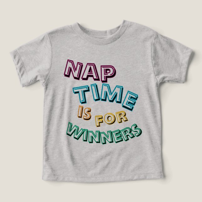 Cute Funny "Nap Time is for Winners" Småbarn T Shirt (Design Framsida)