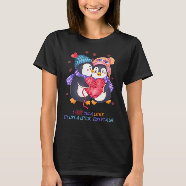 Cute Funny Penguin Pun I Love You A Lottle! T Shirt (Framsida)