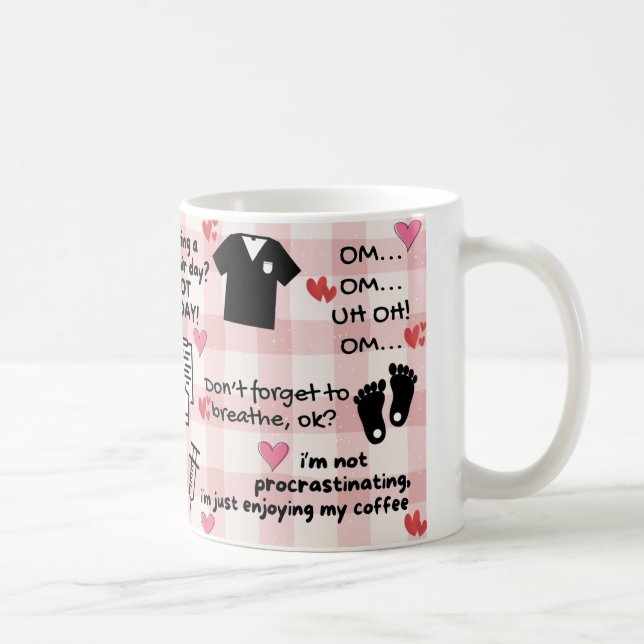 Cute Funny Positive Affirmation Mugg för L&D Nurse (Höger)