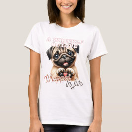 CUTE FUNNY PUG HUND SAYING T SHIRT