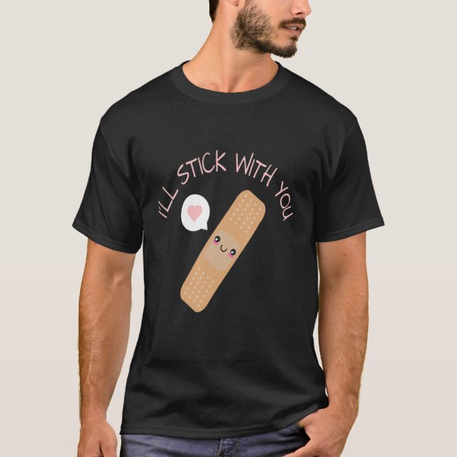 Cute Funny Pun Joke Band Aid Stick med dig T Shirt (Framsida)