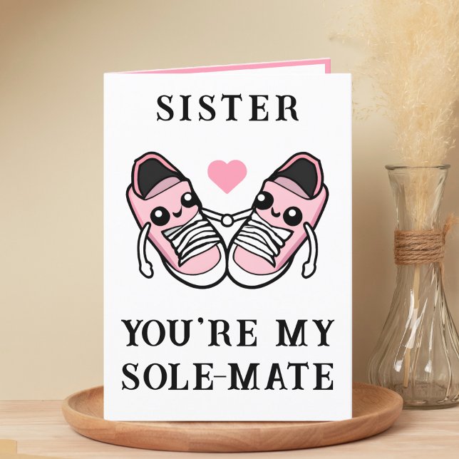 Cute Funny Rosa Shoe Pun Sister Grattis på födelse Tack Kort (cute, funny pink shoe pun sister happy birthday card)