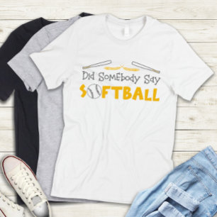 Cute Funny Sa nån att Softball Team Girls T Shirt