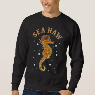 Cute & Funny Sea-Haw-Superskojet Seahorse Pun Seah Lång Ärmad Tröja