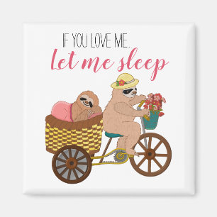 Cute & Funny Sloth Illustration Låt mig sova Magnet