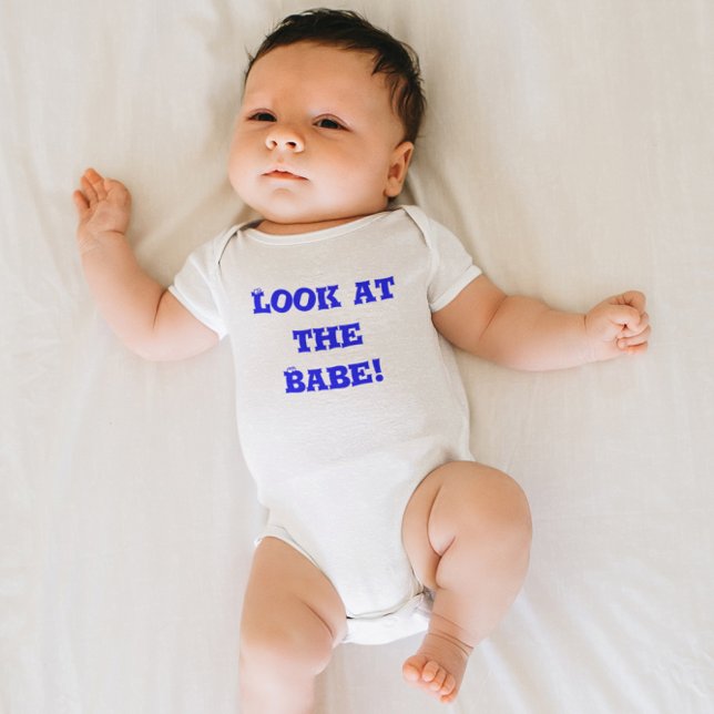 Cute & Funny Titta på Babe Blue Quote T Shirt (Cute & Funny Look at the Babe Blue Quote Baby Bodysuit)