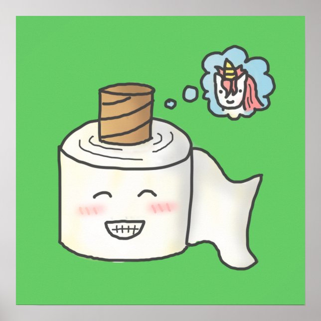 Cute Funny Toilet Papper Dreaming Det är Unicorn Poster (Framsidan)
