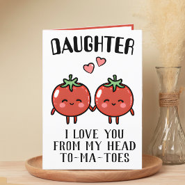 Cute Funny Tomato Pun DaughGrattis på födelsedagen Tack Kort