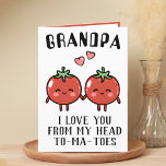 Cute Funny Tomato Pun Grandfather Grattis på födel Tack Kort<br><div class="desc">Tittar om ett unikt sätt att uttrycka kärlek och humor för din farfar? Vårt lustiga hälsningskort för tomatpun är perfektens val för alla farfar på hans födelsedag! Anpassa den genom att lägga till ditt eget personliga meddelande.</div>
