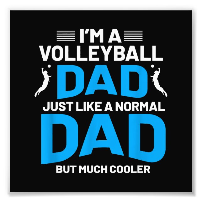 Cute Funny Volleyball Gift för Pappor och Manar Fototryck (Framsidan)