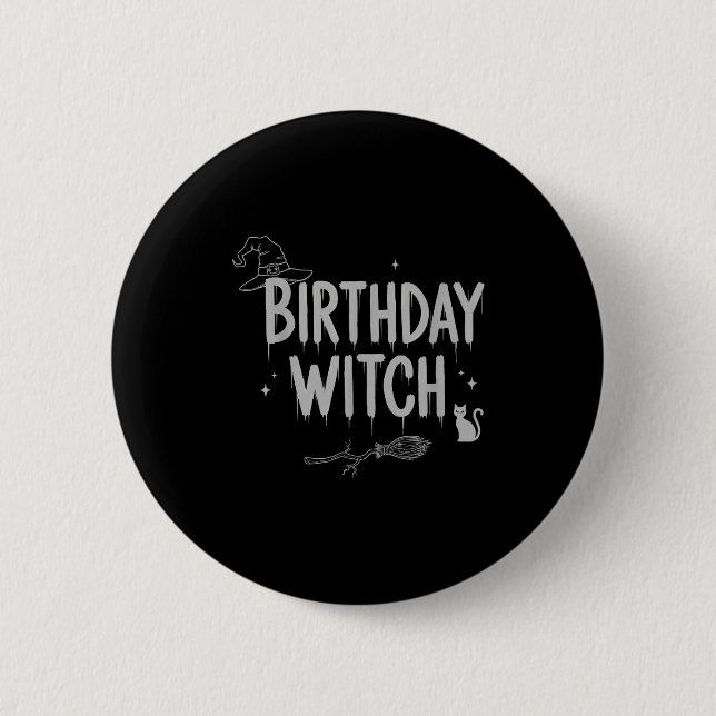 Cute Funny Witch Witchy Birthday Witches Happy Wom Knapp (Framsida)