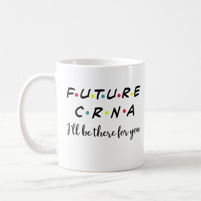 Cute Future CRNA, Nurse Anesthetist Kaffemugg (Vänster)