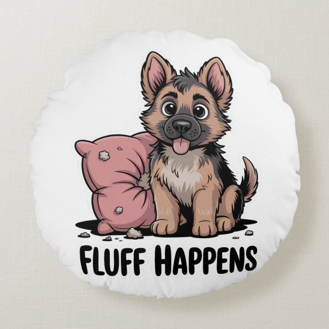 Cute German Shepherd Puppy ’Fluff Happens’ Hund Rund Kudde (Framsidan)