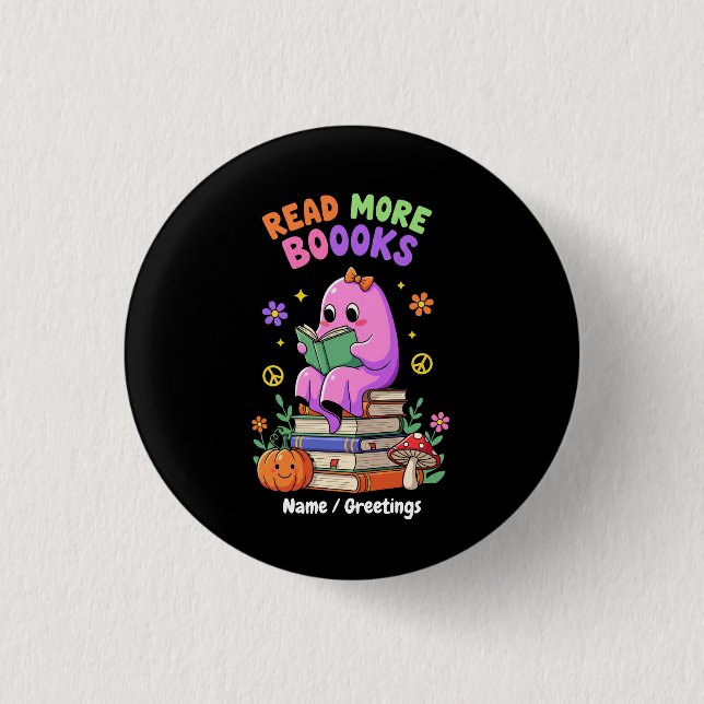 Cute Ghost "Read more Boooks" Funny Halloween Knapp (Framsida)