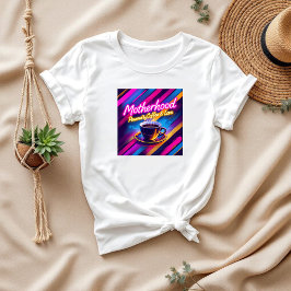 Cute Gift för Mamma | Moderskap och kaffe T Shirt