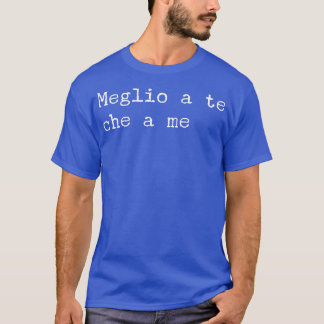 Cute Gift Man Woman Funny Writing Ironic TShirt T Shirt