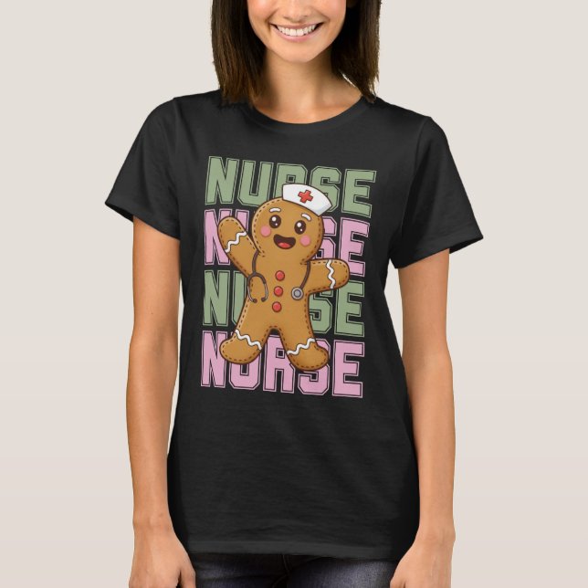 Cute Gingerbread Nurse Christmas Shirt T Shirt (Framsida)