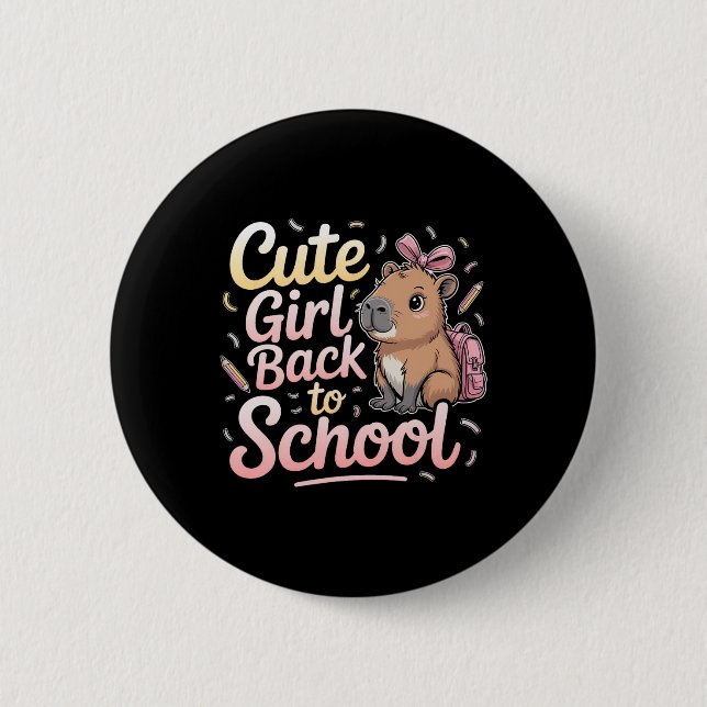 Cute Girl Back To School Capybara First Day Of Sch Knapp (Framsida)