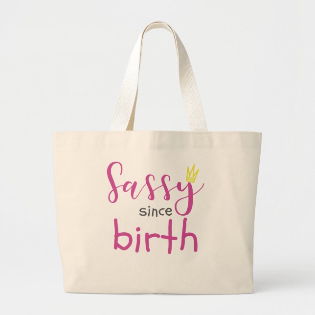 Cute Girl Gift Sass Sassy sen Birth Gift Jumbo Tygkasse (Framsidan)
