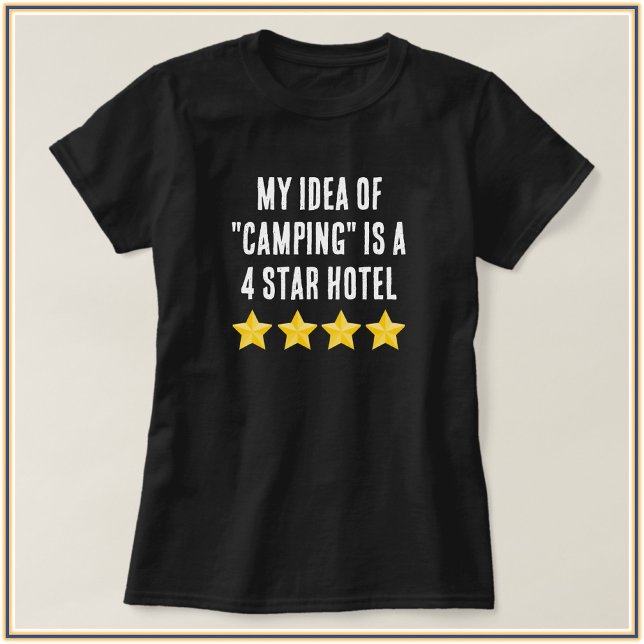 Cute Glam Girl Quote Camping T-Shirt (Skapare uppladdad)