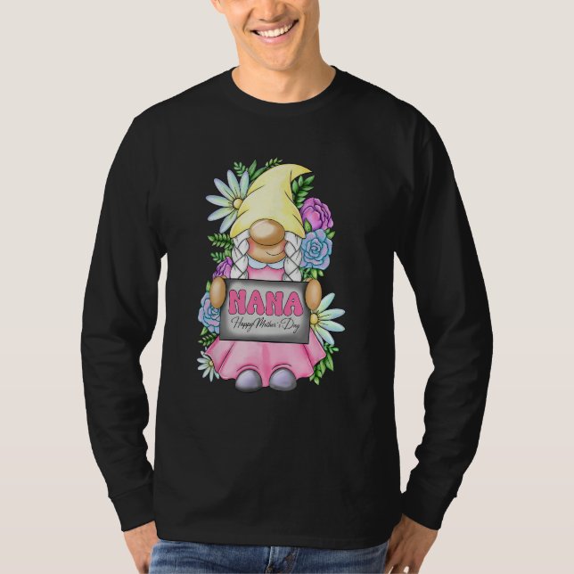 Cute Gnome Nana Happy Mother s Day For Mom Gnomies T Shirt (Framsida)