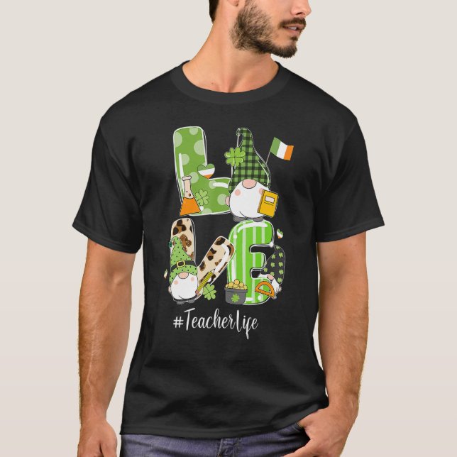 Cute Gnome Shamrock KÄRLEK Lacher Life St Patricks T Shirt (Framsida)