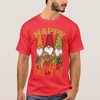 Cute Gnomes Pumpkin Autumn Lycklig, tack T Shirt