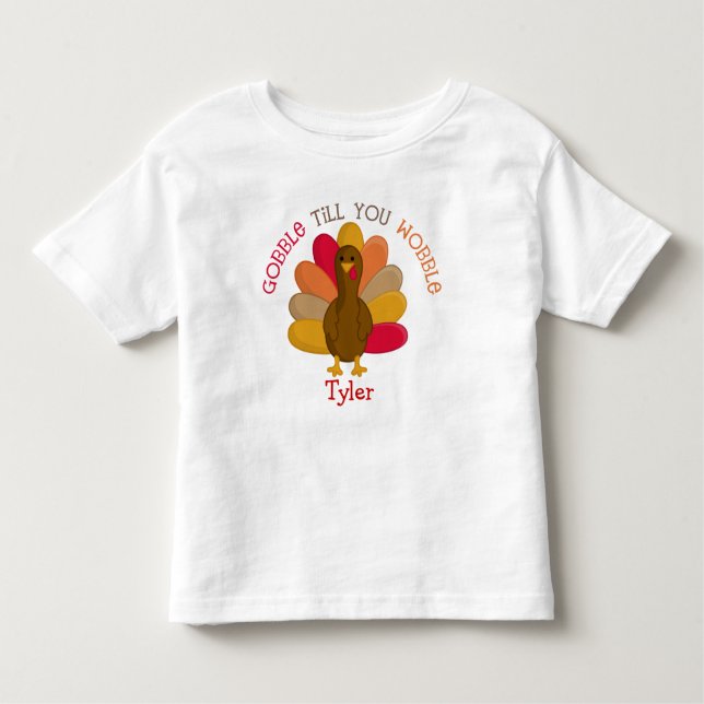 CUTE Gobble till dig Wobble Thanksgiving Day Shirt Tee (Framsida)