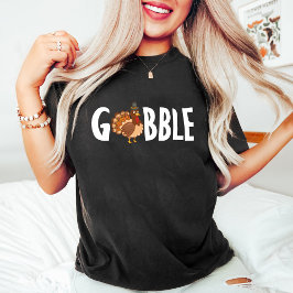 Cute Gobble Turkey White Fall Thanksgiving T Shirt