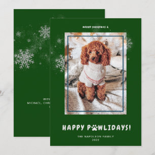 Cute God jul Lycklig PAWlidays Pet Photo Ho Julkort