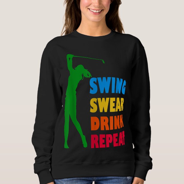Cute Golf Swing Swear Drink Repeat Kärlek Golf for T Shirt (Framsida)