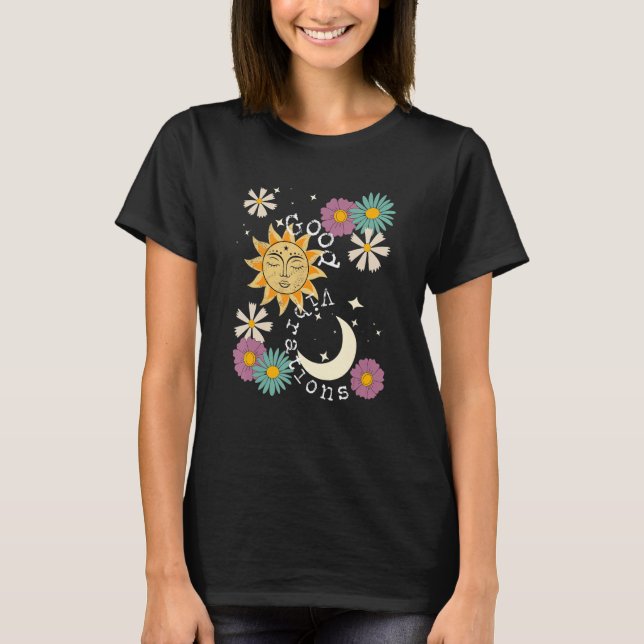 Cute Good Vibration Boho Sun Moon Flowers Energy P T Shirt (Framsida)