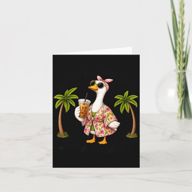 Cute Goose Silly First Of Jesus Thinks A Delight Kort (Framsida)