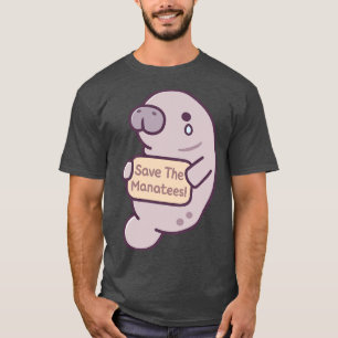 Cute Gråter Manatees Spara Manatees T Shirt