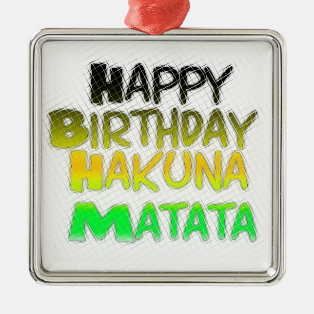 Cute Grattis på födelsedagen Hakuna Matata eco Ins Julgransprydnad Metall (Framsidan)