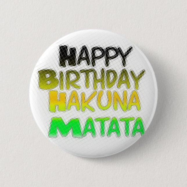 Cute Grattis på födelsedagen Hakuna Matata eco Ins Knapp (Framsida)