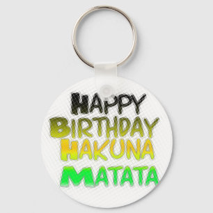 Cute Grattis på födelsedagen Hakuna Matata eco Ins Nyckelring