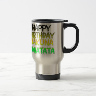 Cute Grattis på födelsedagen Hakuna Matata eco Ins Resemugg