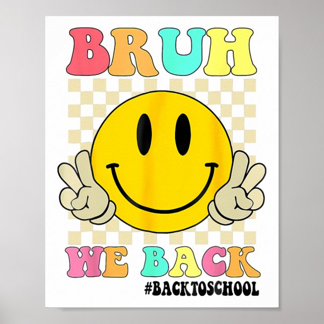 Cute Groovy Bruh Vi stöder lärarbarn bakåt Poster (Framsidan)