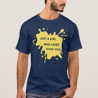 Cute Gult Bläck Bara en flicka som Kärlek School B T Shirt