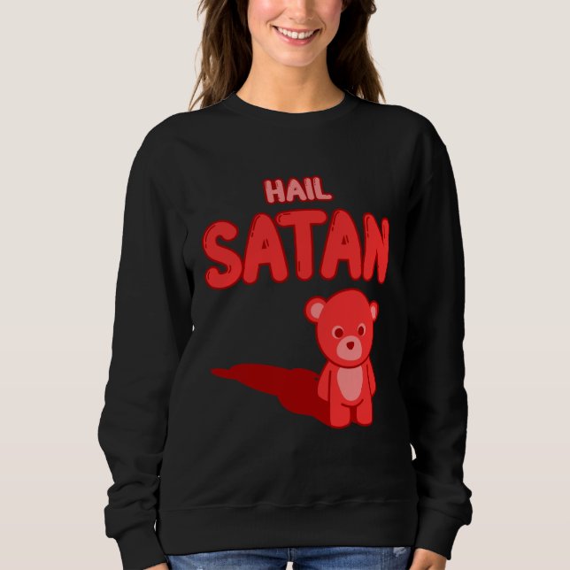 Cute Hail Satan Teddy Bear Something cute and evil T Shirt (Framsida)