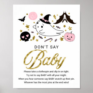 Cute Halloween Baby Shower Säg inte att Baby skriv Poster