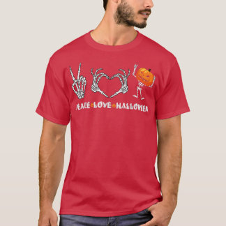 Cute Halloween Skeleton Peace Kärlek med Scary Pum T Shirt