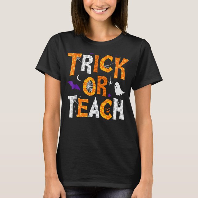 Cute Halloween Teacher School Classroom Fall Trick T Shirt (Framsida)