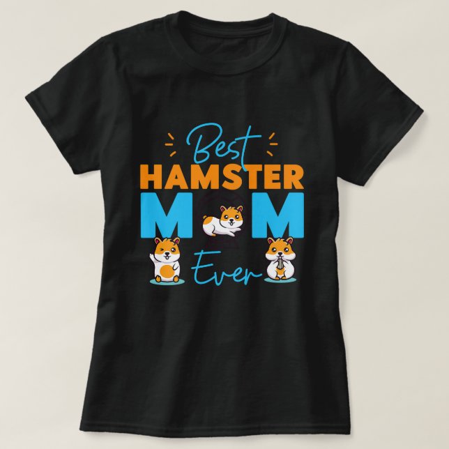 Cute Hamster Mamma Mor Best Hamster Mamma T Shirt (Design framsida)