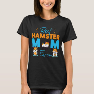 Cute Hamster Mamma Mor Best Hamster Mamma T Shirt