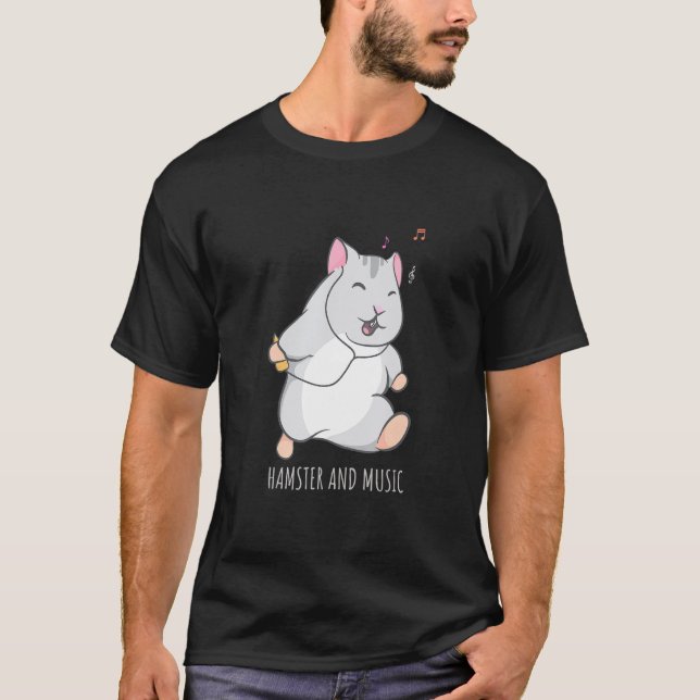 Cute Hamster Rodent Musician Say T Shirt (Framsida)