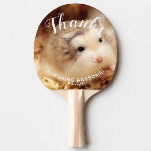 Cute Hamster Tack för att du är Fantastisk Pingisracket