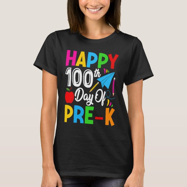 Cute Happy 100th Day of Pre k School For Student o T Shirt (Framsida)
